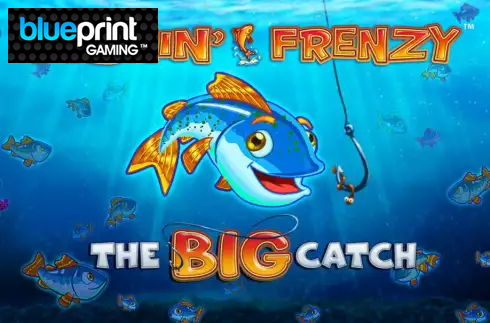 Fishin' Frenzy The Big Catch